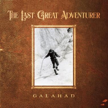 Galahad -  The Last Great Adventurer